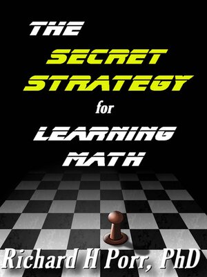cover image of The Secret Strategy For Learning Math